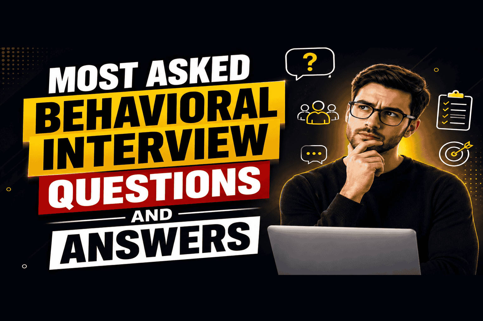 Most Asked Behavioral Interview Questions and Answers